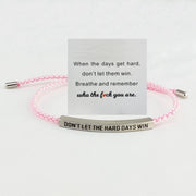 DON'T LET the HARD DAYS WIN (Silver/Pink) + Card